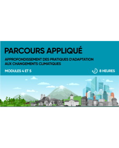 Parcours Appliqué : Approfondissement des pratiques d'adaptation aux changements climatiques